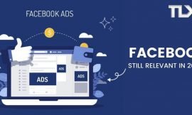 Are Facebook Ads Still Relevant?
